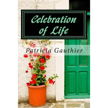 Celebration of Life: Book One of the Celebration Trilogy