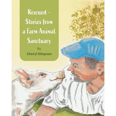Rescued - Stories from a Farm Animal Sanctuary