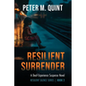 Resilient Surrender: A Deaf-Experience Suspense Novel