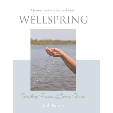 Wellspring: Finding Peace, Living Brave