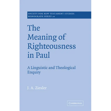 The Meaning of Righteousness in Paul: A Linguistic and Theological Enquiry