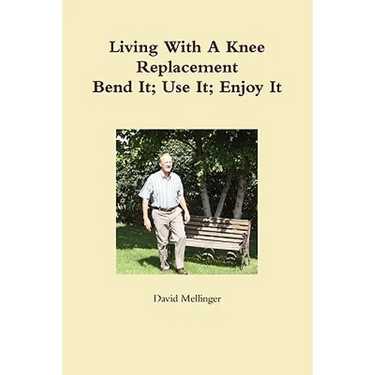 Living With A Knee Replacement
