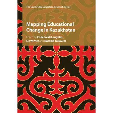 Mapping Educational Change in Kazakhstan