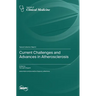 Current Challenges and Advances in Atherosclerosis