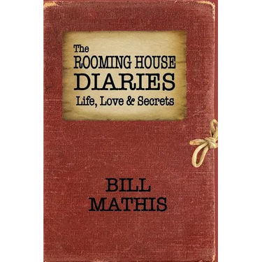 The Rooming House Diaries: Life, Love & Secrets