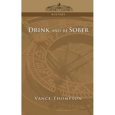 Drink and Be Sober