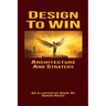 Design To Win: Architecture and Strategy