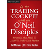 In The Trading Cockpit with the O'Neil Disciples