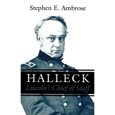 Halleck: Lincoln's Chief of Staff