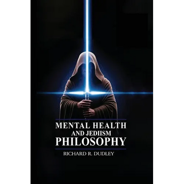 Mental Health and Jediism Philosophy