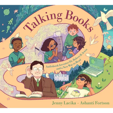 Talking Books: Audiobook Inventor Dr. Robert B. Irwin and a New Way to Read