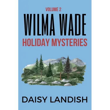 Wilma Wade Holiday Mysteries