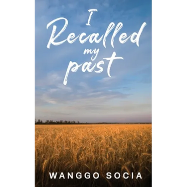 I Recalled My Past