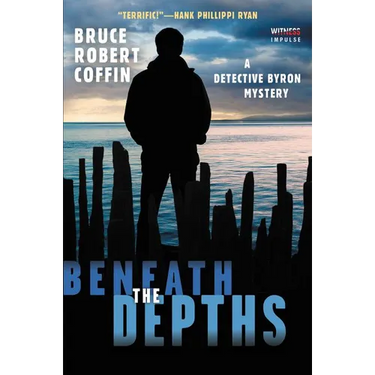 Beneath the Depths: A Detective Byron Mystery
