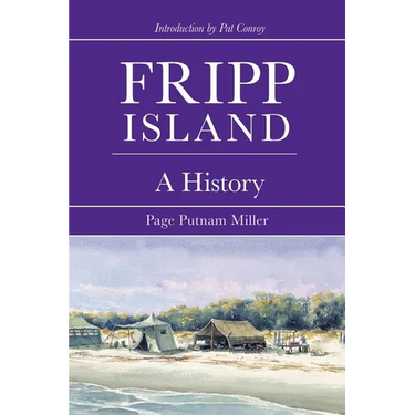 Fripp Island: A History