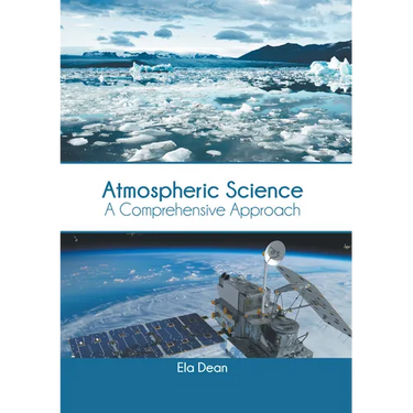 Atmospheric Science: A Comprehensive Approach