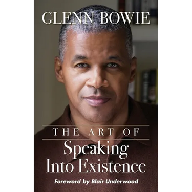 The Art of Speaking Into Existence