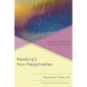 Reading's Non-Negotiables: Elements of Effective Reading Instruction