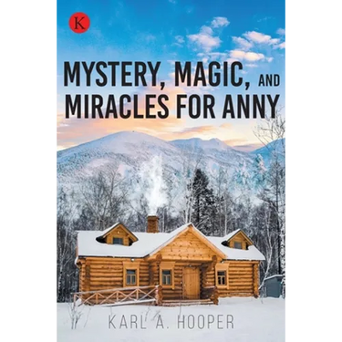 Mystery, Magic, and Miracles for Anny