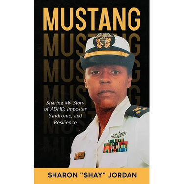 Mustang: Sharing My Story of ADHD, Imposter Syndrome, and Resilience