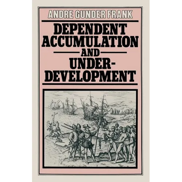 Dependent Accumulation and Underdevelopment