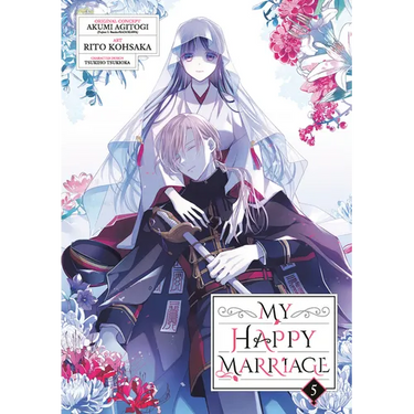 My Happy Marriage 05 (Manga)