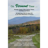 On Vermont Time ...