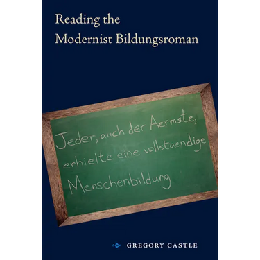 Reading the Modernist Bindungsroman