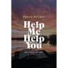 Help Me Help You: Get Your Mind Right