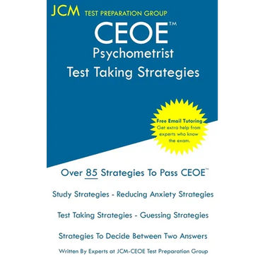 CEOE Psychometrist - Test Taking Strategies