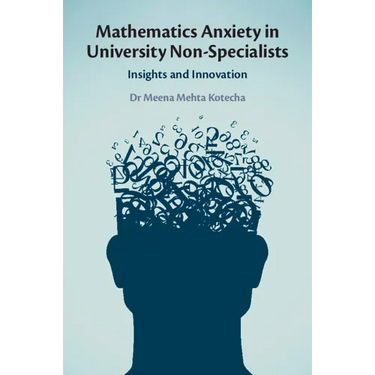 Mathematics Anxiety in University Non-Specialists
