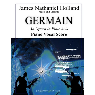 Germain: An Opera in Four Acts, Vocal Score