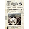 Applied Mineralogy of Cement & Concrete