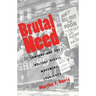 Brutal Need: Lawyers and the Welfare Rights Movement, 1960-1973 (Revised)