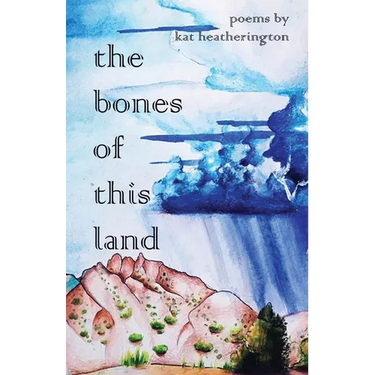 The Bones of This Land
