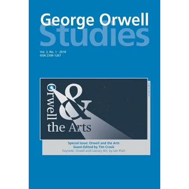 George Orwell Studies Vol.3 No.1