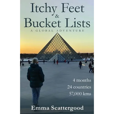 Itchy Feet & Bucket Lists: A Global Adventure