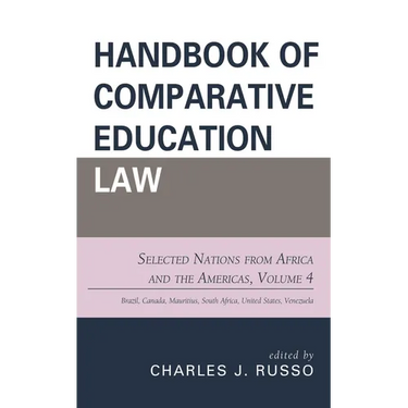 Handbook of Comparative Education Law: Selected Nations from Africa and the Americas