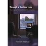 Through a Nuclear Lens: France, Japan, and Cinema from Hiroshima to Fukushima