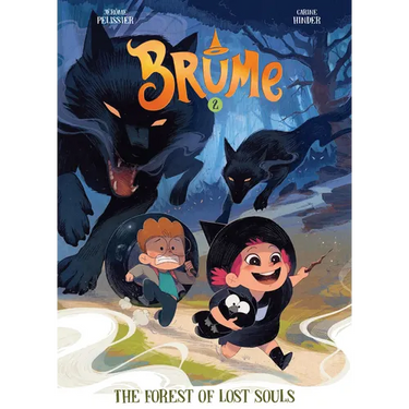 Brume, Volume 2: The Forest of Lost Souls