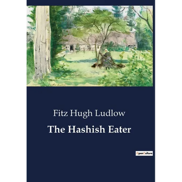 The Hashish Eater