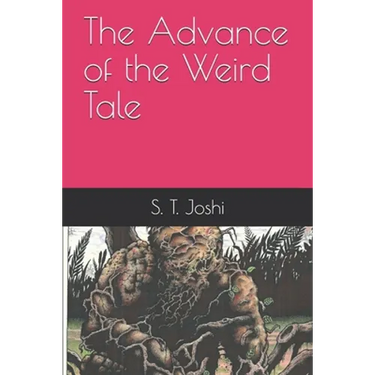 The Advance of the Weird Tale