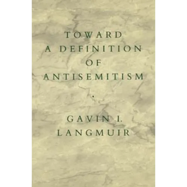 Toward a Definition of Antisemitism
