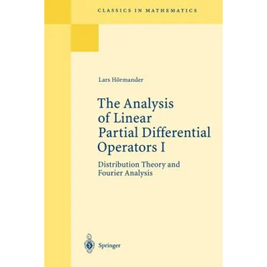 The Analysis of Linear Partial Differential Operators I: Distribution Theory and Fourier Analysis