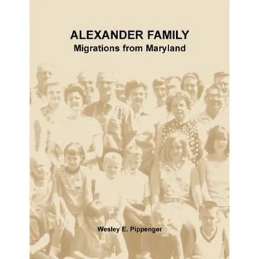 Alexander Family: Migrations from Maryland