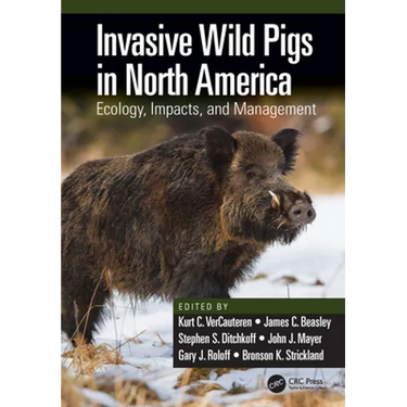 Invasive Wild Pigs in North America: Ecology, Impacts, and Management