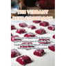The Vibrant Beet Cookbook