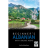 Beginner's Albanian with Online Audio
