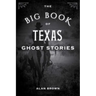 The Big Book of Texas Ghost Stories