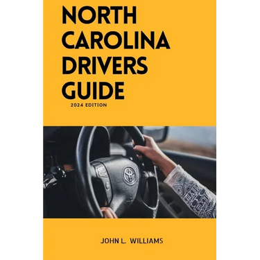 North Carolina drivers guide: A Study Manual on Drivers Education and Getting Your Drivers License